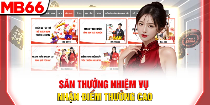 Săn thưởng nhiệm vụ nhận điểm thưởng cao